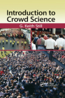 Introduction to Crowd Science By G. Keith Still Cover Image