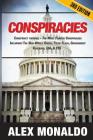 Conspiracies: Conspiracy Theories - The Most Famous Conspiracies Including: The New World Order, False Flags, Government Cover-ups, By Alex Monaldo Cover Image