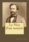 Le Nez d'un notaire By Andrea Gouveia (Editor), Edmound About Cover Image