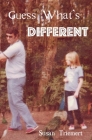 Guess What's Different By Susan Triemert Cover Image