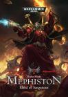 Blood of Sanguinius (Mephiston #1) By Darius Hinks Cover Image