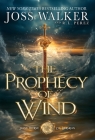 The Prophecy of Wind By Joss Walker, R. L. Perez Cover Image