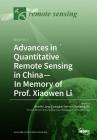 Advances in Quantitative Remote Sensing in China-In Memory of Prof. Xiaowen Li: Volume 1 Cover Image