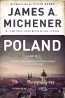 Poland: A Novel By James A. Michener, Steve Berry (Introduction by) Cover Image