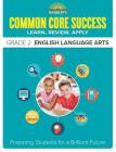 Barron's Common Core Success Grade 2 English Language Arts: Preparing Students for a Brilliant Future Cover Image