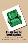 Escape from the Green Recliner Cover Image