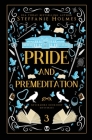 Pride and Premeditation: Luxe paperback edition Cover Image