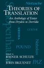 Theories of Translation: An Anthology of Essays from Dryden to Derrida By John Biguenet (Editor), Rainer Schulte (Editor) Cover Image