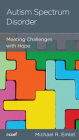 Autism Spectrum Disorder: Meeting Challenges with Hope Cover Image