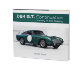 Aston Martin DB4 G.T. Continuation: History in the making By James Page Cover Image