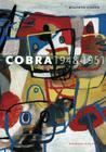 Cobra 1948-1951: A Return to the Sources of Art Cover Image
