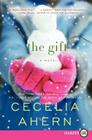The Gift: A Novel Cover Image