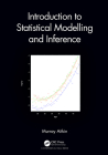 Introduction to Statistical Modelling and Inference Cover Image
