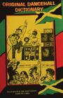 Original Dancehall Dictionary: Talk like a Jamaican By Shawn Grant (Illustrator), Joan E. Williams Cover Image