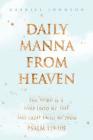 Daily Manna from Heaven By Gabriel Johnson Cover Image