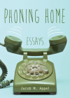 Phoning Home: Essays Cover Image