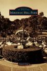 Meridian Hill Park (Images of America (Arcadia Publishing)) Cover Image