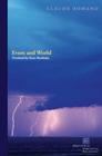 Event and World (Perspectives in Continental Philosophy) By Claude Romano, Shane Mackinlay (Translator) Cover Image
