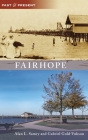 Fairhope (Past and Present) Cover Image