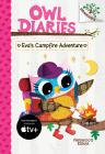 Eva's Campfire Adventure: A Branches Book (Owl Diaries #12) (Library Edition) Cover Image