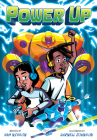 Power Up (A Power Up Graphic Novel) By Sam Nisson, Darnell Johnson (Illustrator) Cover Image