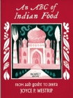 An ABC of Indian Food By Joyce Westrip Cover Image