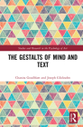 The Gestalts of Mind and Text By Chanita Goodblatt, Joseph Glicksohn Cover Image
