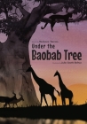 Under the Baobab Tree By Roslynne Toerien Cover Image