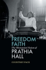 Freedom Faith: The Womanist Vision of Prathia Hall Cover Image