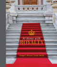 At Home with Royalty: Europe's Historic Castle Hotels By Katinka Holupirek, Laura Joppien Cover Image