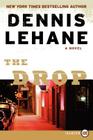 The Drop By Dennis Lehane Cover Image