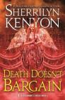 Death Doesn't Bargain: A Deadman's Cross Novel By Sherrilyn Kenyon Cover Image