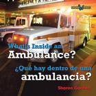 Qué Hay Dentro de Una Ambulancia? / What's Inside an Ambulance? By Edward R. Ricciuti Cover Image