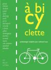 A Bicyclette (Romans) By Edward Nye Cover Image