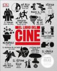 El libro del cine (The Movie Book) (DK Big Ideas) Cover Image