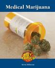 Medical Marijuana (Hot Topics) Cover Image