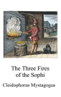 The Three Fires of the Sophi Cover Image