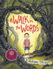 A Walk in the Words By Hudson Talbott, Hudson Talbott (Illustrator) Cover Image