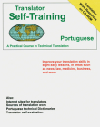 Translator Self Training Portuguese: A Practical Course in Technical Translation Cover Image