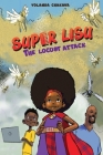 Super Lisu: The Locus Attack By Yolanda Chakava Cover Image