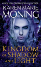 Kingdom of Shadow and Light (Fever #11) By Karen Marie Moning Cover Image