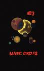 Magic Circles By Hb3 Cover Image