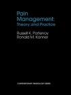 Pain Management: Theory and Practice (Contemporary Neurology #76) Cover Image