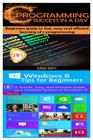 C Programming Success in a Day & Windows 8 Tips for Beginners Cover Image