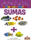 Sumas (Adding) By Douglas Bender, Pablo De La Vega (Translator) Cover Image