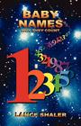 BABY NAMES - Why They Count Cover Image