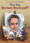 Who Was Norman Rockwell? (Who Was?) By Sarah Fabiny, Who Hq, Gregory Copeland (Illustrator) Cover Image