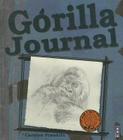 Gorilla Journal (Animal Journals) By Carolyn Franklin Cover Image