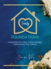 Family Foundations By Jennifer Daly Cover Image