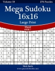 Mega Sudoku 16x16 Large Print - Hard - Volume 59 - 276 Logic Puzzles By Nick Snels Cover Image